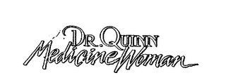 DR. QUINN MEDICINE WOMAN logo