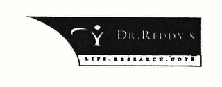 DR. REDDY'S LIFE. RESEARCH. HOPE logo