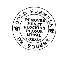 DR. ROGERS GOLD FORMULA REMOVES HEART BLOCKING PLAQUE METAL ORAL KS logo