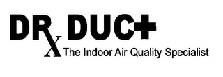 DR RX DUCT THE INDOOR AIR QUALITY SPECIALIST logo