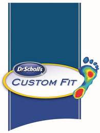 DR. SCHOLL'S CUSTOM FIT