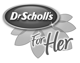 DR. SCHOLL'S FOR HER logo