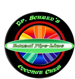 DR. SCHRED'S BANZAI PIPE-LIME COCONUT CHEW logo