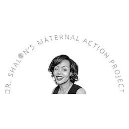 DR. SHALON'S MATERNAL ACTION PROJECT logo