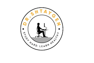 DR. SHTAYGEN ·STUDY HARD·. LEARN HEALTHY logo