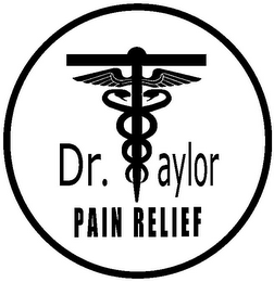 DR. TAYLOR PAIN RELIEF logo