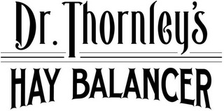 DR. THORNLEY'S HAY BALANCER logo