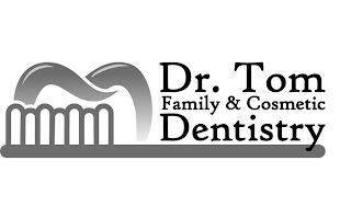 DR. TOM FAMILY & COSMETIC DENTISTRY logo