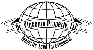 DR. VINCENZO PROPERTY, LLC FANTASTIC LAND INVESTMENTS! logo