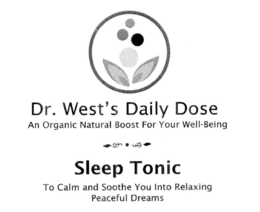 DR. WEST'S DAILY DOSE AN ORGANIC NATURAL BOOST FOR YOUR WELL-BEING SLEEP TONIC TO CALM AND SOOTHE YOU INTO RELAXING PEACEFUL DREAMS logo