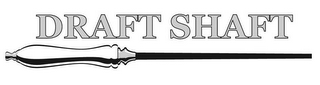 DRAFT SHAFT logo