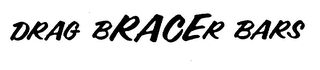 DRAG BRACER BARS logo