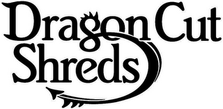 DRAGON CUT SHREDS logo