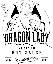 DRAGON LADY ARTISAN HOT SAUCE EST. 2014 DRAGONLADYFOODS.COM logo