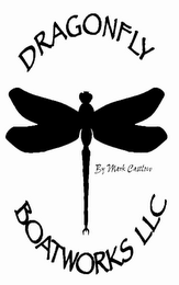 DRAGONFLY BOATWORKS LLC BY MARK CASTLOW logo