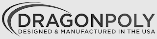 DRAGONPOLY DESIGNED & MANUFACTURED IN THE USA logo