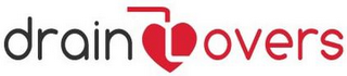 DRAIN LOVERS
