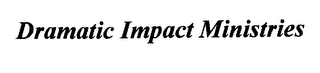 DRAMATIC IMPACT MINISTRIES logo