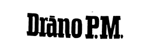 DRANO P.M. logo