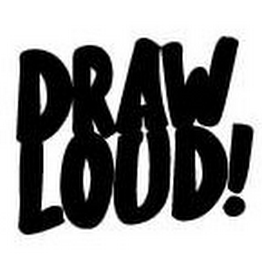 DRAW LOUD! logo