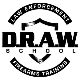 D.R.A.W. SCHOOL LAW ENFORCEMENT FIREARMS TRAINING logo
