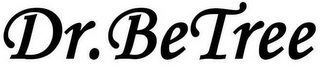 DR.BETREE