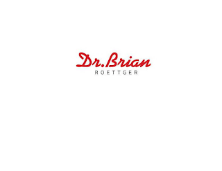 DR.BRIAN ROETTGER logo