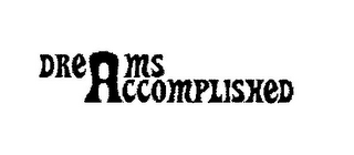 DRE MS ACCOMPLISHED logo