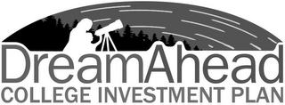 DREAM AHEAD COLLEGE INVESTMENT PLAN logo