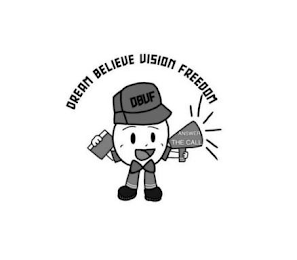 DREAM BELIEVE VISION FREEDOM DBVF ANSWER THE CALL logo