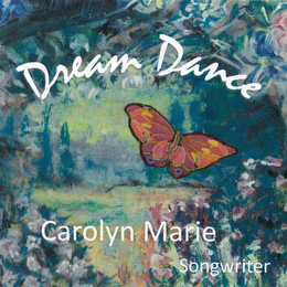 DREAM DANCE CAROLYN MARIE SONGWRITER logo