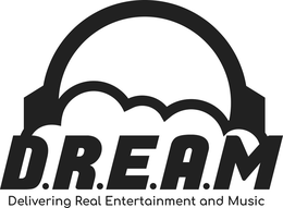 D.R.E.A.M DELIVERING REAL ENTERTAINMENT AND MUSIC logo