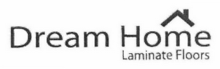 DREAM HOME LAMINATE FLOORS logo