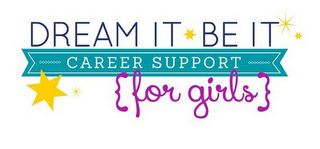 DREAM IT BE IT CAREER SUPPORT FOR GIRLS logo