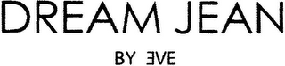 DREAM JEAN BY EVE logo