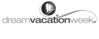 DREAM VACATION WEEK logo