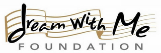DREAM WITH ME FOUNDATION logo