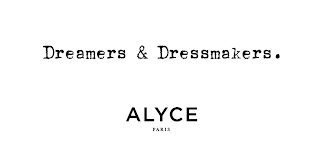 DREAMERS & DRESSMAKERS. ALYCE PARIS logo