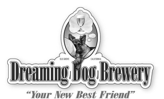 DREAMING DOG BREWERY ELK GROVE CALIFORNIA "YOUR NEW BEST FRIEND" logo