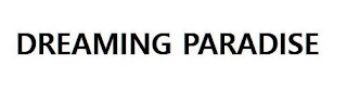 DREAMING PARADISE logo