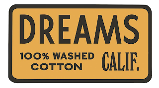 DREAMS 100% WASHED COTTON CALIF. logo