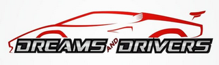 DREAMS AND DRIVERS logo