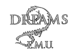 DREAMS BY E.M.U. logo