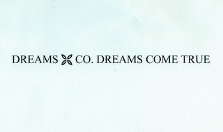 DREAMS CO. DREAMS COME TRUE logo