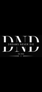 DREAMS NEVER DIE EST. 2013 logo