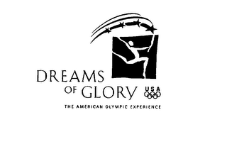 DREAMS OF GLORY