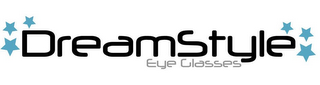 DREAMSTYLE EYE GLASSES logo