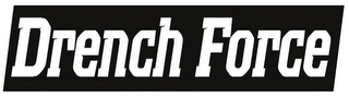 DRENCH FORCE logo