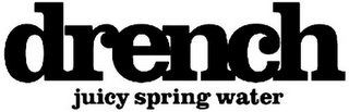 DRENCH JUICY SPRING WATER logo