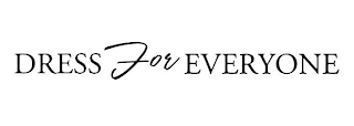 DRESS FOR EVERYONE logo